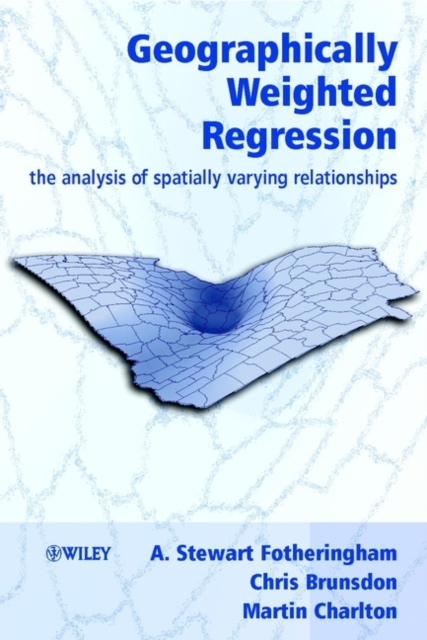 Geographically Weighted Regression – The Analysis of Spatially Varying Relation…