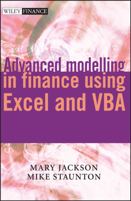Advanced Modelling in Finance Using Excel & VBA +WS Jackson Hardback