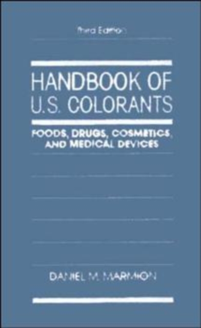 Handbook of US Colorants – Foods Drugs Cosmetics and Cosmetics and Medical Devi…