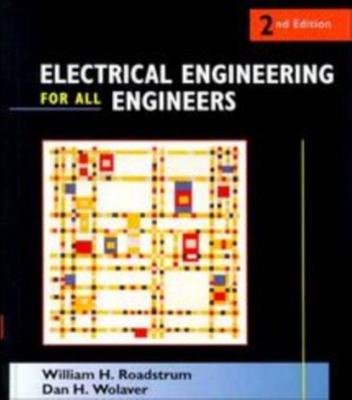 Electrical Engineering for All Engineers 2e (WSE) Roadstrum Paperback