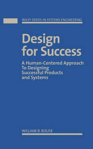 Design For Success – Human Centered Approach to Designing Successful Products a…