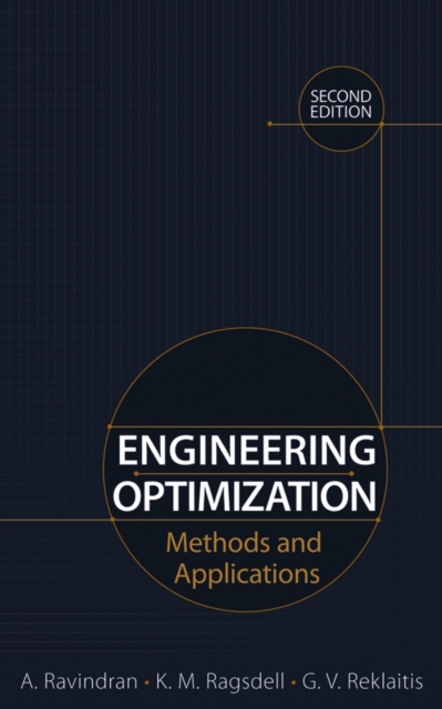 Engineering Optimization – Methods and Applications 2e Ravindran Hardback