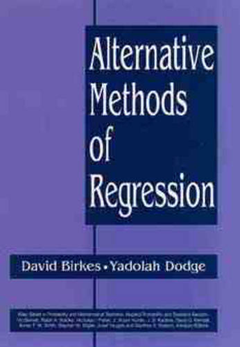 Alternative Methods of Regression Birkes Hardback Wiley–Blackwell 9780471568810