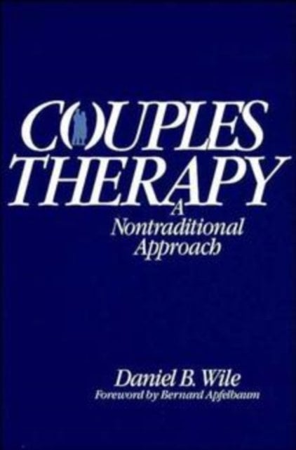 Couples Therapy – A Nontraditional Approach Wile Paperback John Wiley & Sons