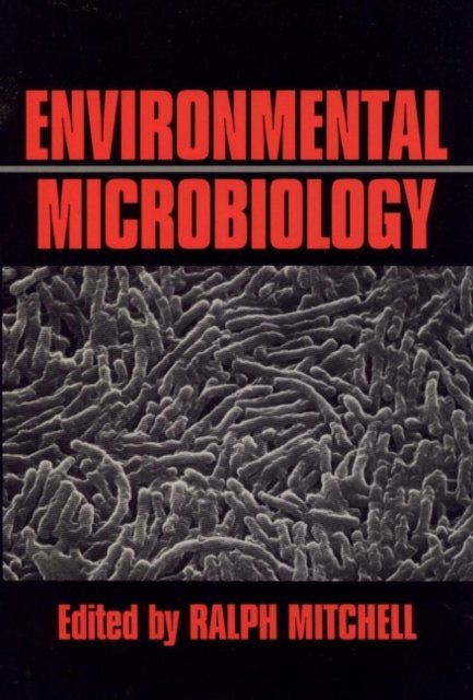 Environmental Microbiology Mitchell Paperback Wiley–Blackwell 9780471595878