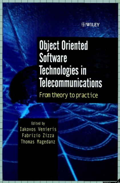 Object Oriented Software Technologies in Telecommunications – From Theory to Pr…