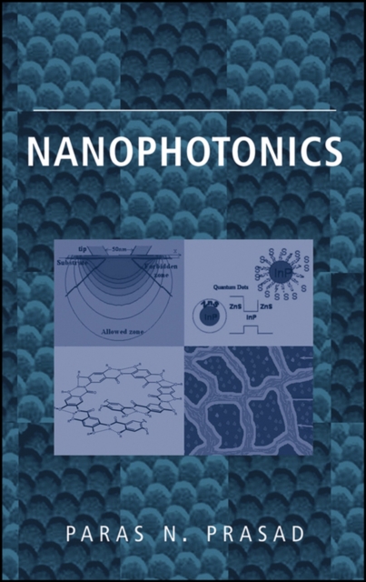 Nanophotonics Prasad Hardback Wiley–Blackwell 9780471649885
