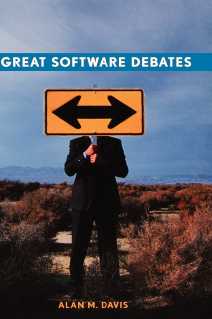 Great Software Debates Davis Hardback Wiley–Blackwell 9780471675235