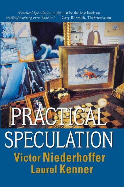 Practical Speculation Niederhoffer Paperback John Wiley & Sons 9780471677741