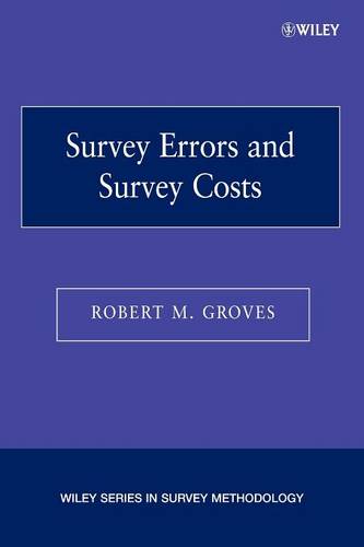 Survey Errors and Survey Costs Groves Paperback Wiley–Blackwell 9780471678519