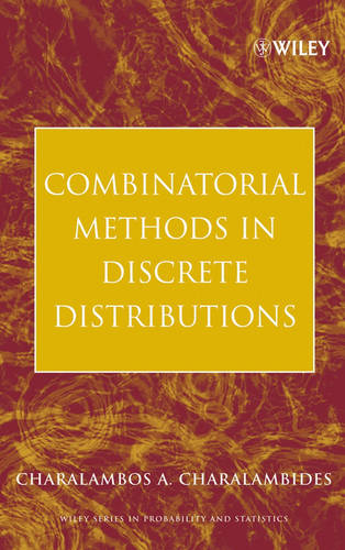 Combinatorial Methods in Discrete Distributions Charalambides Hardback