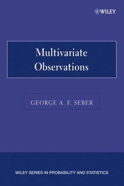 Multivariate Observations Seber Paperback Wiley–Blackwell 9780471691211
