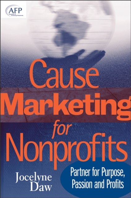 Cause Marketing for Nonprofits – Partner for Purpose, Passion, and Profits Daw