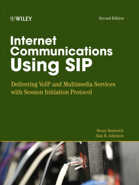 Internet Communications using SIP – Delivering VoIP and Multimedia Services wit…