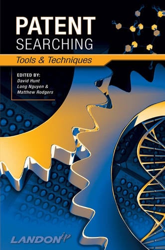 Patent Searching – Tools and Techniques Hunt Hardback John Wiley & Sons