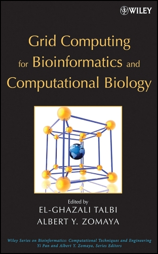 Grid Computing for Bioinformatics and Computational Biology Talbi Hardback