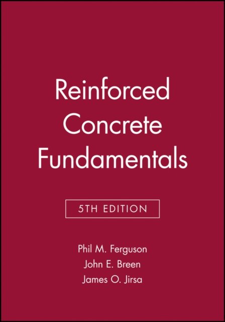 Reinforced Concrete Fundamentals 5e (WSE) Ferguson Paperback John Wiley & Sons