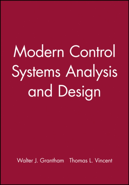Modern Control Systems Analysis & Design Grantham Paperback John Wiley & Sons