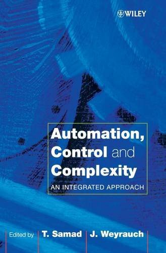 Automation, Control & Complexity – An Integrated Approach Samad Hardback