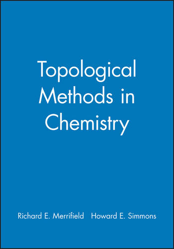 Topological Methods in Chemistry Merrifield Hardback Wiley–Blackwell