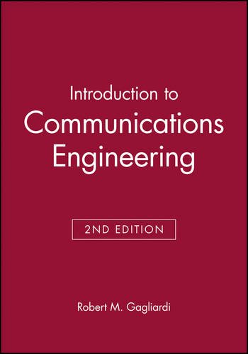 Introduction to Communications Engineering 2e Gagliardi Hardback Wiley–Blackwell