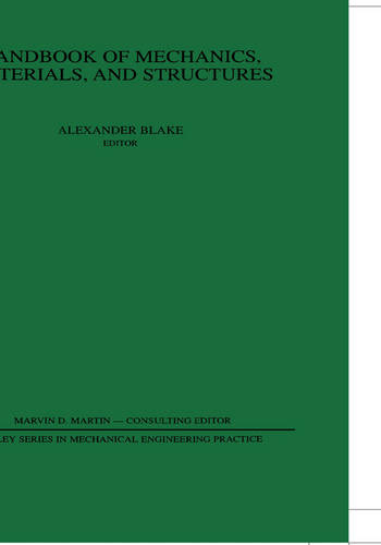 Handbook of Mechanics, Materials, and Structures Blake Hardback 9780471862390