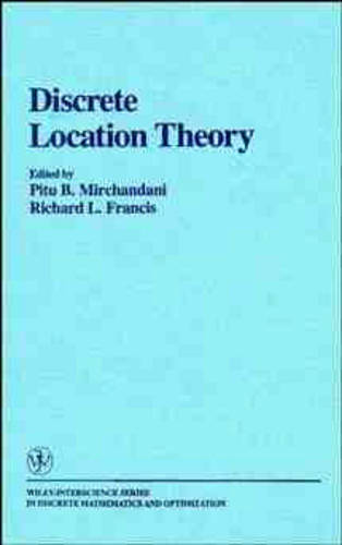 Discrete Location Theory Mirchandani Hardback Wiley–Blackwell 9780471892335