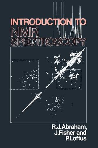 Introduction to NMR Spectroscopy (Paper) Abraham Paperback Wiley–Blackwell