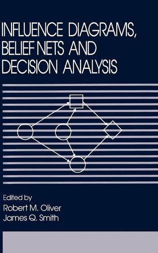 Influence Diagrams Belief Nets & Decision Analysis Oliver Hardback 9780471923817