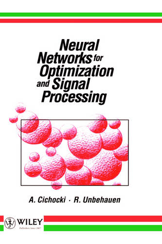 Neural Networks for Optimization & Signal Processing Cichocki Hardback