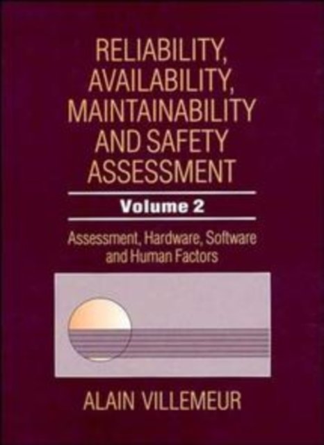Reliability, Availability, Maintainability & Safety Assessment V 2 – Assessment…