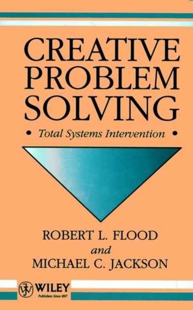 Creative Problem Solving – Total Systems Intervention Flood Hardback