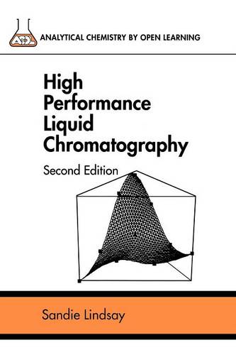 High Performance Liquid Chromatography 2e Lindsay Paperback Wiley–Blackwell