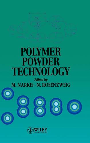 Polymer Powder Technology Narkis Hardback Wiley–Blackwell 9780471938729