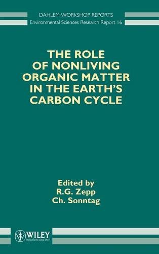 Dahlem ES16 the Role of Nonliving Organic Matter in the Earth′S Carbon Cycle