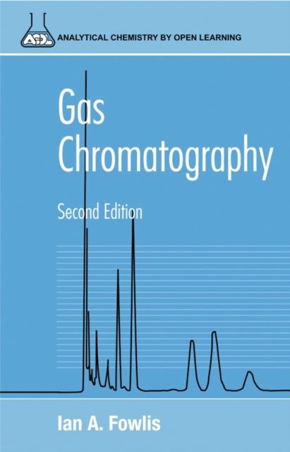 Gas Chromatography 2e (ACOL) Fowlis Paperback Wiley–Blackwell 9780471954682