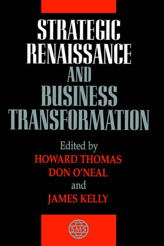 Strategic Renaissance & Business Transformation Thomas Hardback 9780471957515