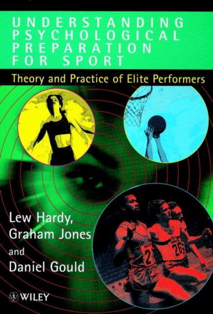 Understanding Psychological Preparation for Sport – Theory & Practice of Elite …