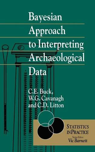 Bayesian Approach to Interpreting Archaeological Data Buck Hardback