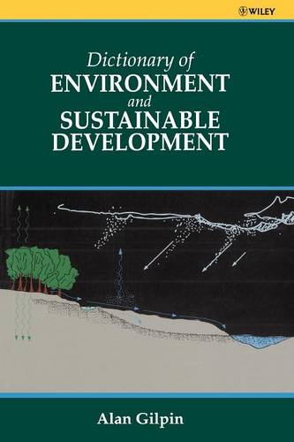 Dictionary of Environment & Sustainable Development Gilpin Paperback
