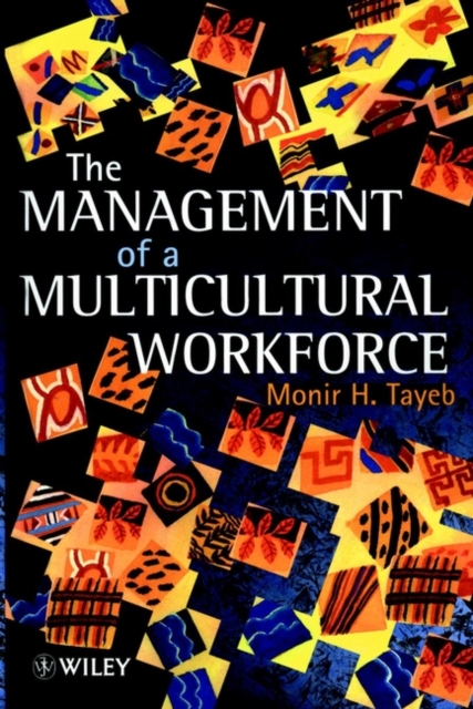 The Management of a Multicultural Workforce Tayeb Paperback John Wiley & Sons
