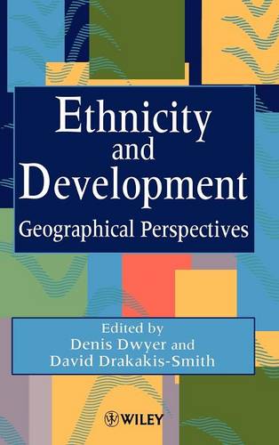 Ethnicity & Development – Geographical Perspectives Dwyer Hardback 9780471963547