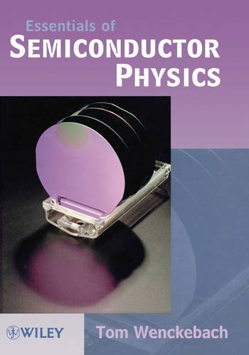 Essentials of Semiconductor Physics Wenckebach Hardback Wiley–Blackwell
