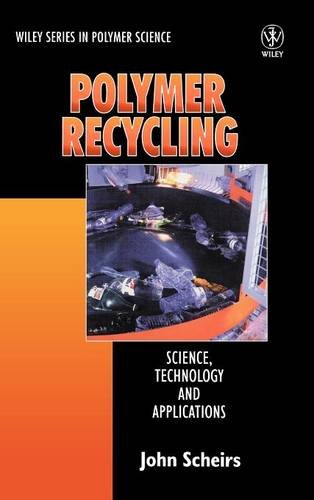 Polymer Recycling – Science, Technology & Applications Scheirs Hardback