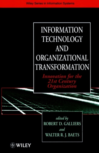 Information Technology & Organizational Transformation – Innovation for the 21s…