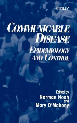 Communicable Disease – Epidemiology & Control Noah Hardback Wiley–Blackwell
