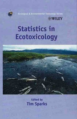 Statistics in Ecotoxicology Sparks Paperback Wiley–Blackwell 9780471972990