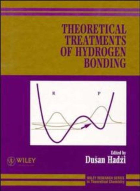 Theoretical Treatments of Hydrogen Bonding Hadzi Hardback Wiley–Blackwell