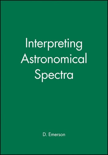 Interpreting Astronomical Spectra (Paper) Emerson Paperback Wiley–Blackwell