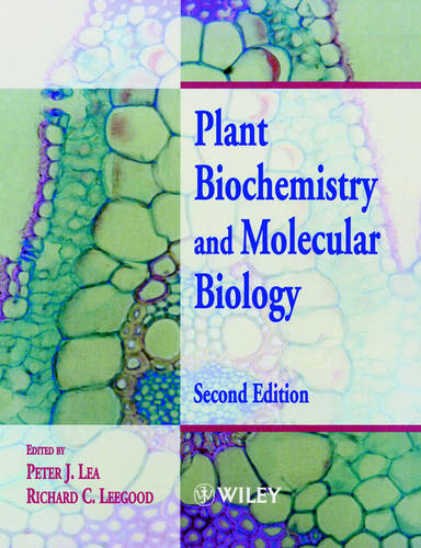 Plant Biochemistry & Molecular Biology 2e Lea Paperback Wiley–Blackwell